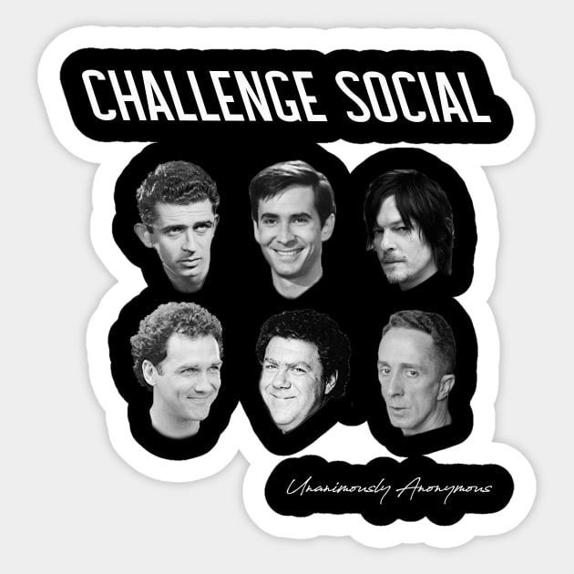 Challenge Social... Sticker by UnanimouslyAnonymous